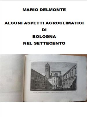 cover image of Aspetti agroclimatici di Bologna nel settecento